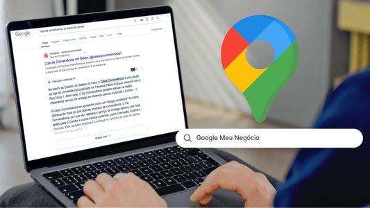 Guia Completo para Criar e Otimizar Seu Perfil no Google Meu Negócio